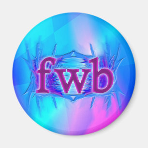 OMG! fwb Magnet