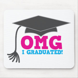 OMG I graduated Mouse Mat