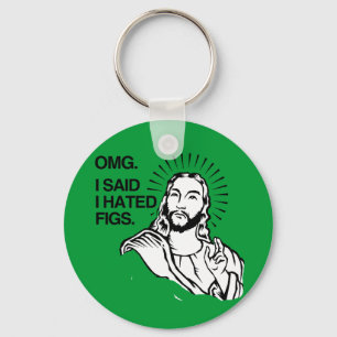 OMG, I SAID I HATED FIGS KEY RING