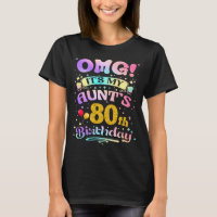 Omg Its My Aunts 80th Birthday Happy 80 Years Old