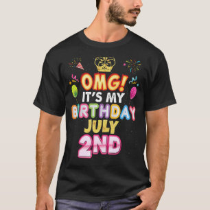 Omg It's My Birthday July 2nd Vintage 2 Happy Kid T-Shirt