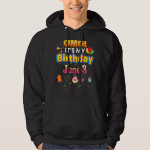 Omg It's My Birthday June 3rd Vintage 3 Happy Kid Hoodie