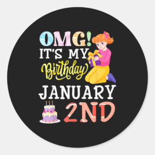 Omg Its My Birthday On January 2nd Cute Girl With  Classic Round Sticker