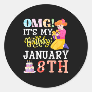 Omg Its My Birthday On January 8th Cute Girl With Classic Round Sticker