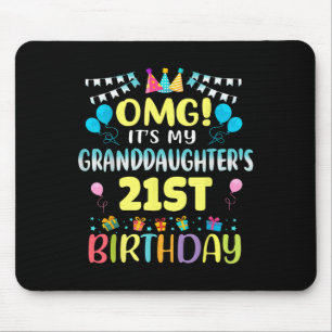 Omg Its My Granddaughters 21st Birthday Sweet 21 Y Mouse Mat