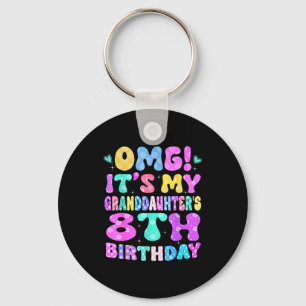 Omg Its My Granddaughters 8th Birthday Flowers 8 Y Key Ring