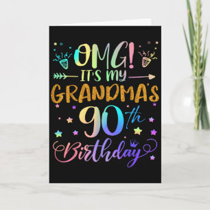 Omg Its My Grandmas 90th Birthday Sweet 90 Years O Card