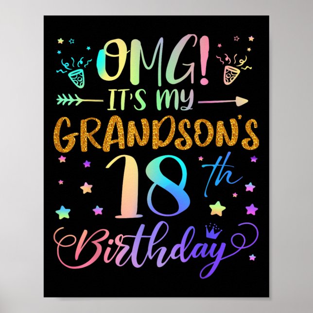 Omg Its My Grandsons 18th Birthday Sweet 18 Years  Poster (Front)