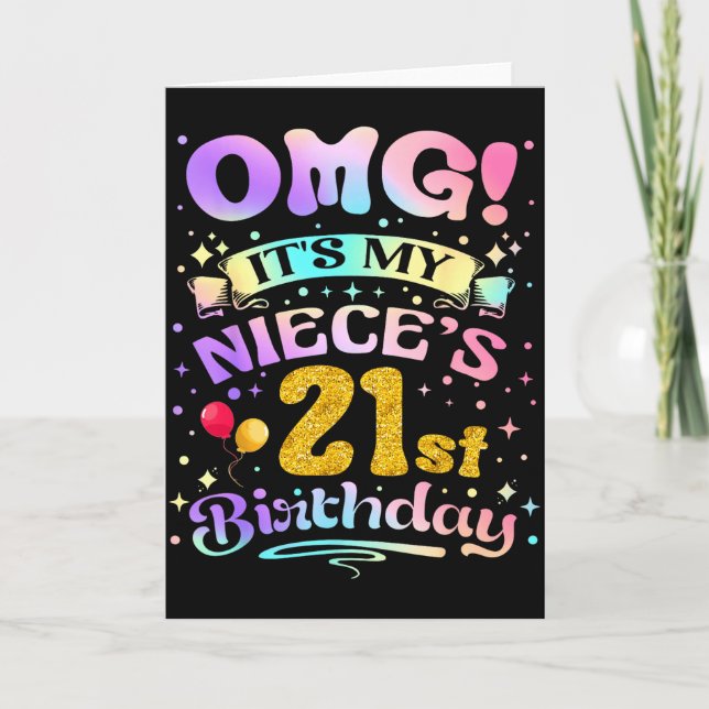 Omg Its My Nieces 21st Birthday Happy 21 Years Old Card (Front)