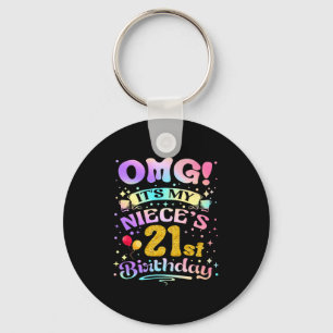 Omg Its My Nieces 21st Birthday Happy 21 Years Old Key Ring