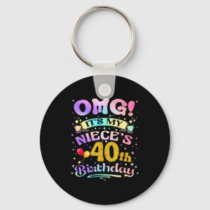 Omg Its My Nieces 40th Birthday Happy 40 Years Old Key Ring