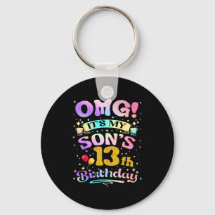 Omg Its My Sons 13th Birthday Happy 13 Years Old Key Ring