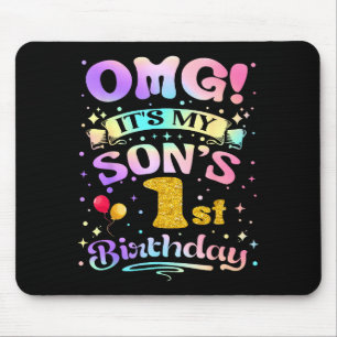 Omg Its My Sons 1st Birthday Happy 1 Years Old Mouse Mat