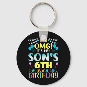 Omg Its My Sons 6th Birthday Sweet 6 Years Old  Key Ring