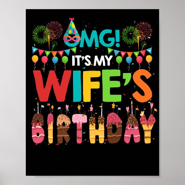 OMG Its My Wife's Birthday Happy To Me You Husband Poster (Front)