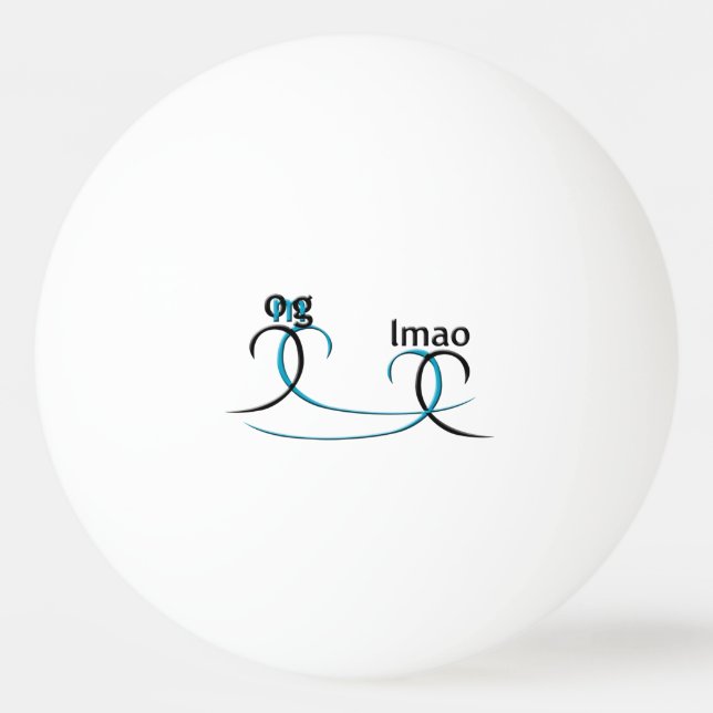 OMG! lmao Ping Pong Ball (Front)