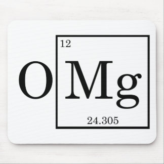 OMG - Magnesium - Mg - periodic table Mouse Mat