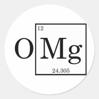 OMG Magnesium Science Chemistry Classic Round Sticker