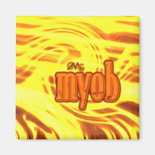 OMG! myob Magnet