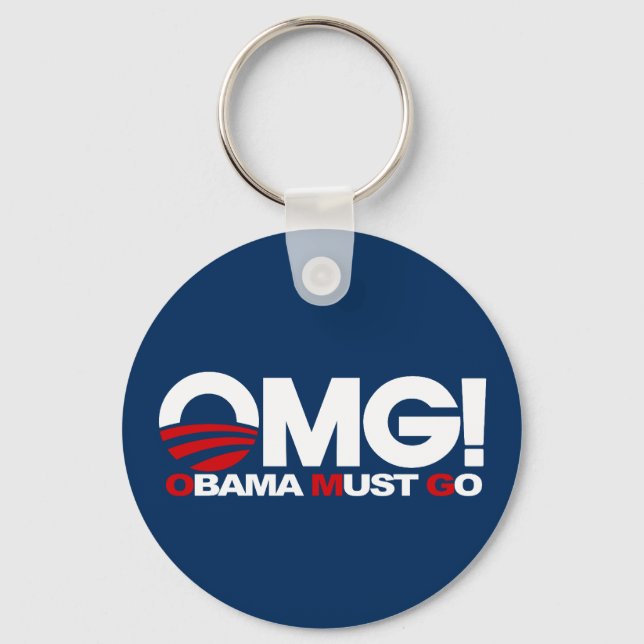 OMG! Obama Must Go Key Ring (Front)