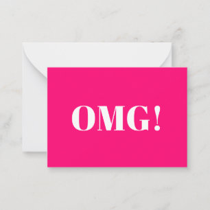 OMG, oh my god, gosh, hot pink fuchsia white card