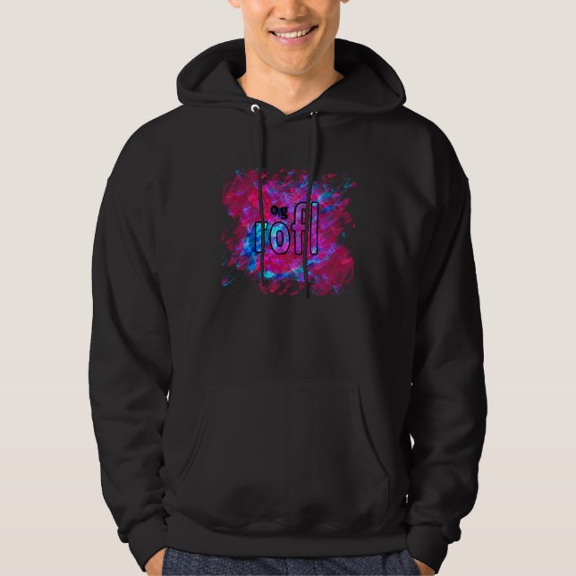 OMG! rofl Hoodie (Front)