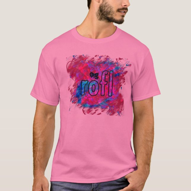 OMG! rofl T-Shirt (Front)