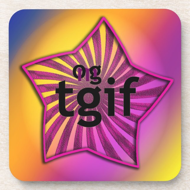 OMG! tgif Coaster (Front)