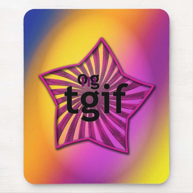 OMG! tgif Mouse Mat (Front)