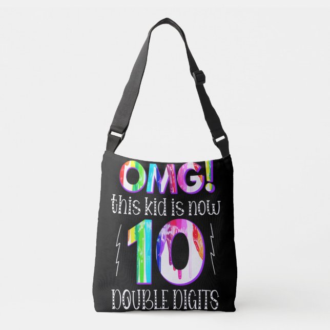OMG! This Kid Is Now 10 Double Digits Paint Drip Crossbody Bag (Front)