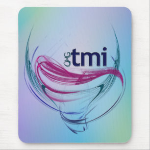 OMG! tmi Mouse Mat