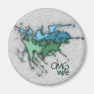 OMG! w/e Magnet