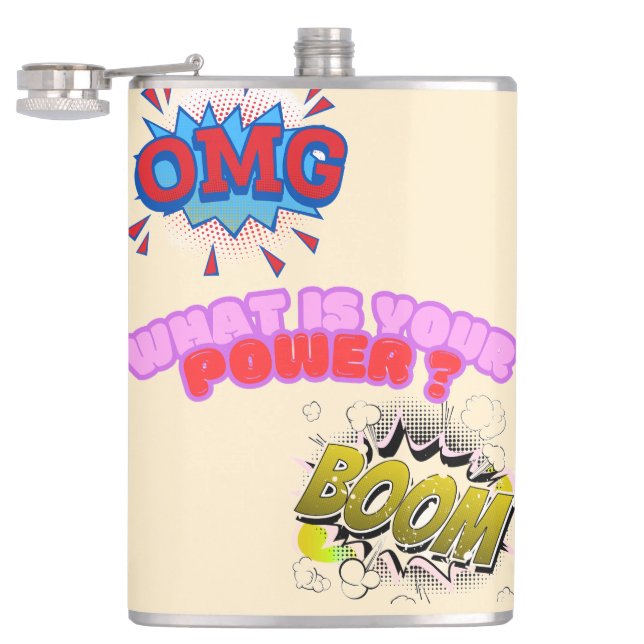 OMG,What Is Your Power ? Hip Flask (Opened)