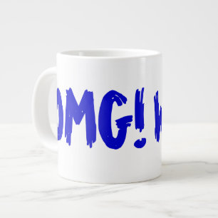 OMG! WTF? LARGE COFFEE MUG