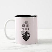 OMG! You are so cute - Mug