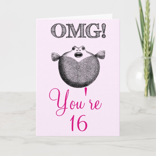 OMG You're 16. Sweet 16 birthday Card (Front)
