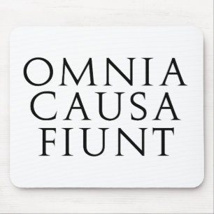 Omnia Causa Fiunt Mouse Mat