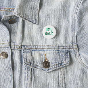 Omo-Naija — Nigerian Heritage 3 Cm Round Badge