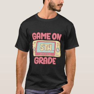 On 5th Grade Cool Video Game Back To School Kids B T-Shirt