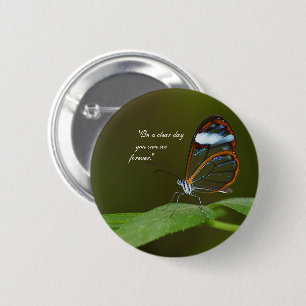 "On a Clear Day" Glasswing Butterfly Design 6 Cm Round Badge