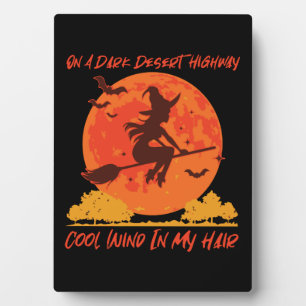 on a dark desert highway witch 1 plaque