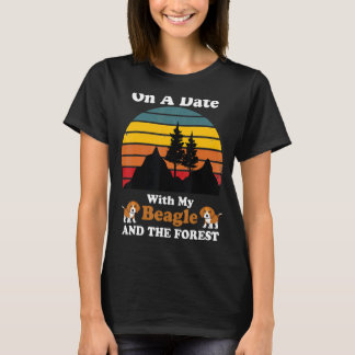 On A Date With My Beagle And The Forest For Dog T-Shirt