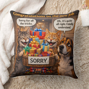 On a new job, funny pet throw pillow