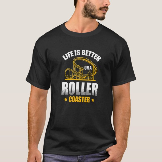On A Roller Coaster Amusement Park T-Shirt (Front)