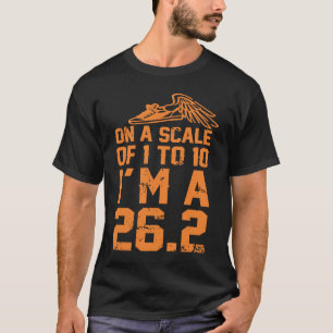 On a scale of 1 to 10 cross country marathon track T-Shirt
