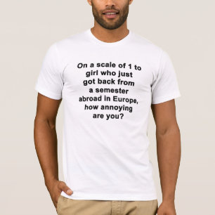 On a Scale of 1 to... T-Shirt