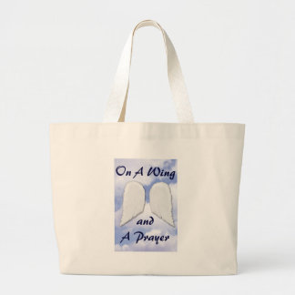 On a Wing & a Prayer Large Tote Bag
