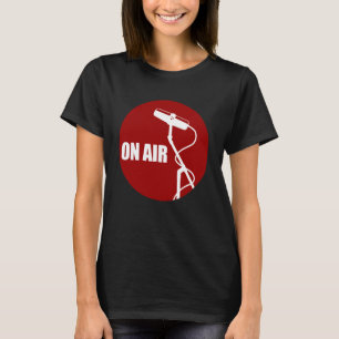 On Air Radio Podcast Microphone Podcasting Hosting T-Shirt
