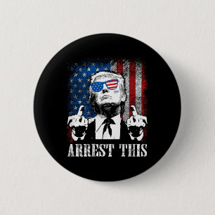 (on Back) Arrest This Trump 2025 Us American Flag  6 Cm Round Badge