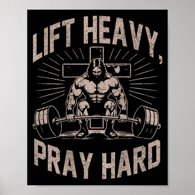 (on Back) Christian Workout Lift Heavy Pray Hard J Poster (Front)
